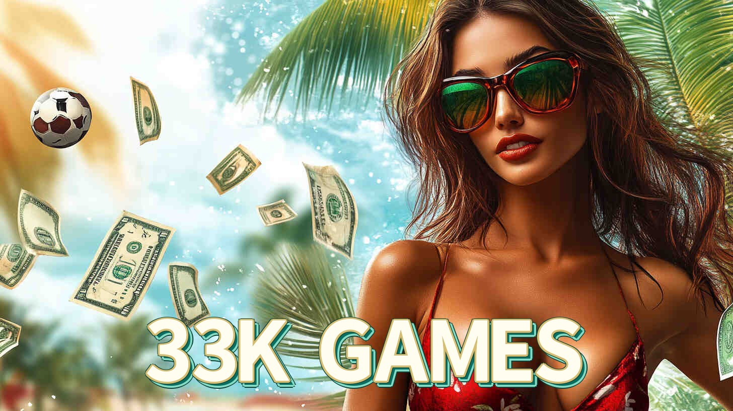 Apostas ao vivo 33K GAMES